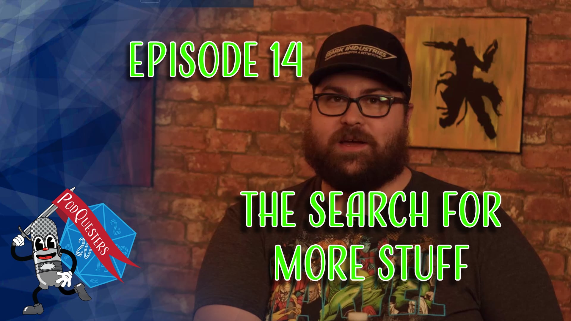 Podquesters - Episode 14: The Search For More Stuff