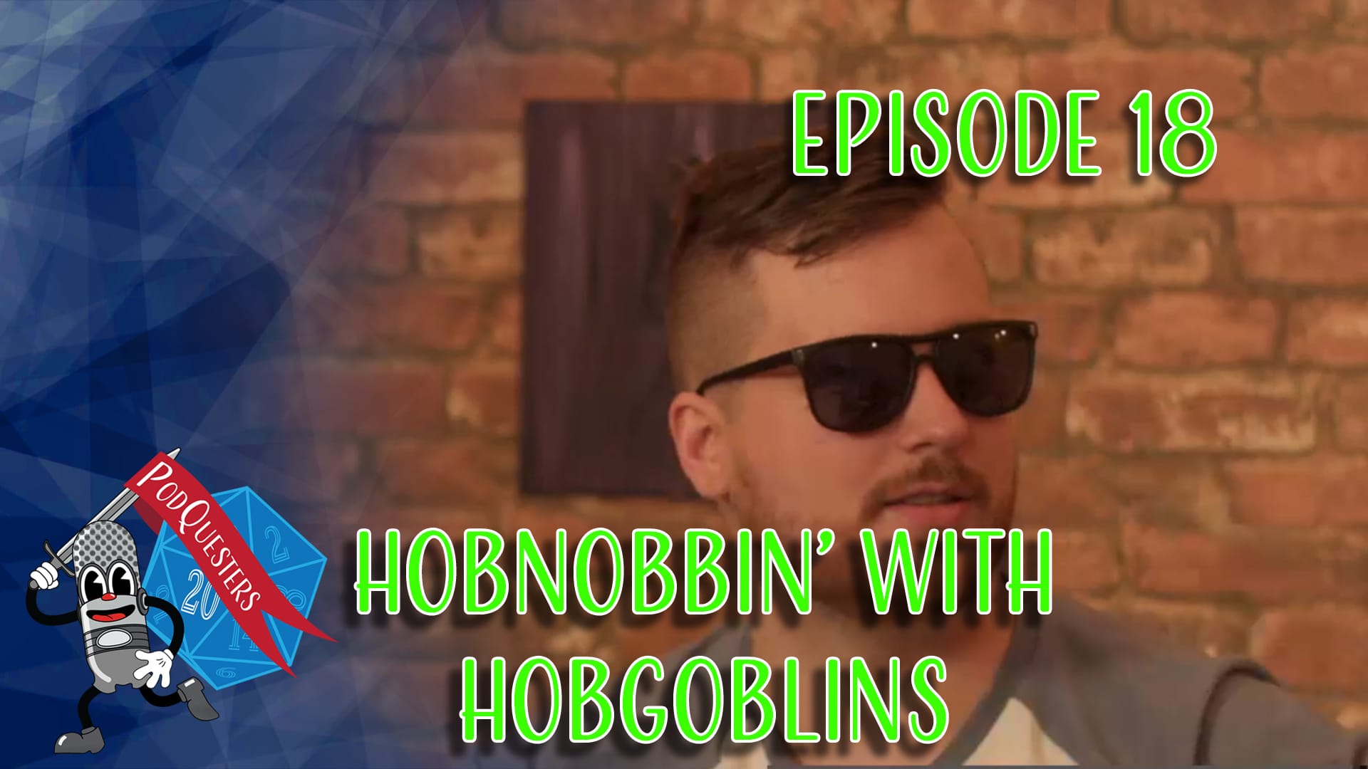 Podquesters Episode 18