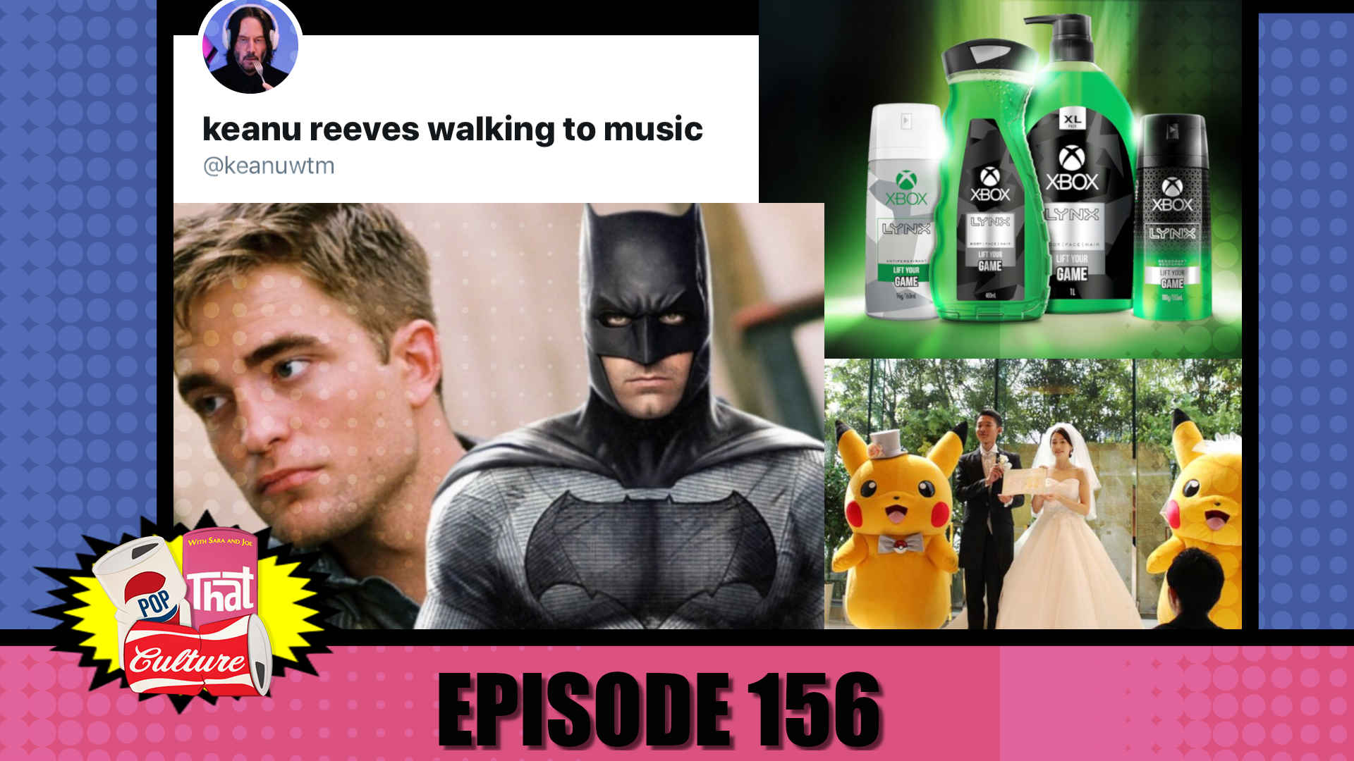 Pop That Culture - Episode 156