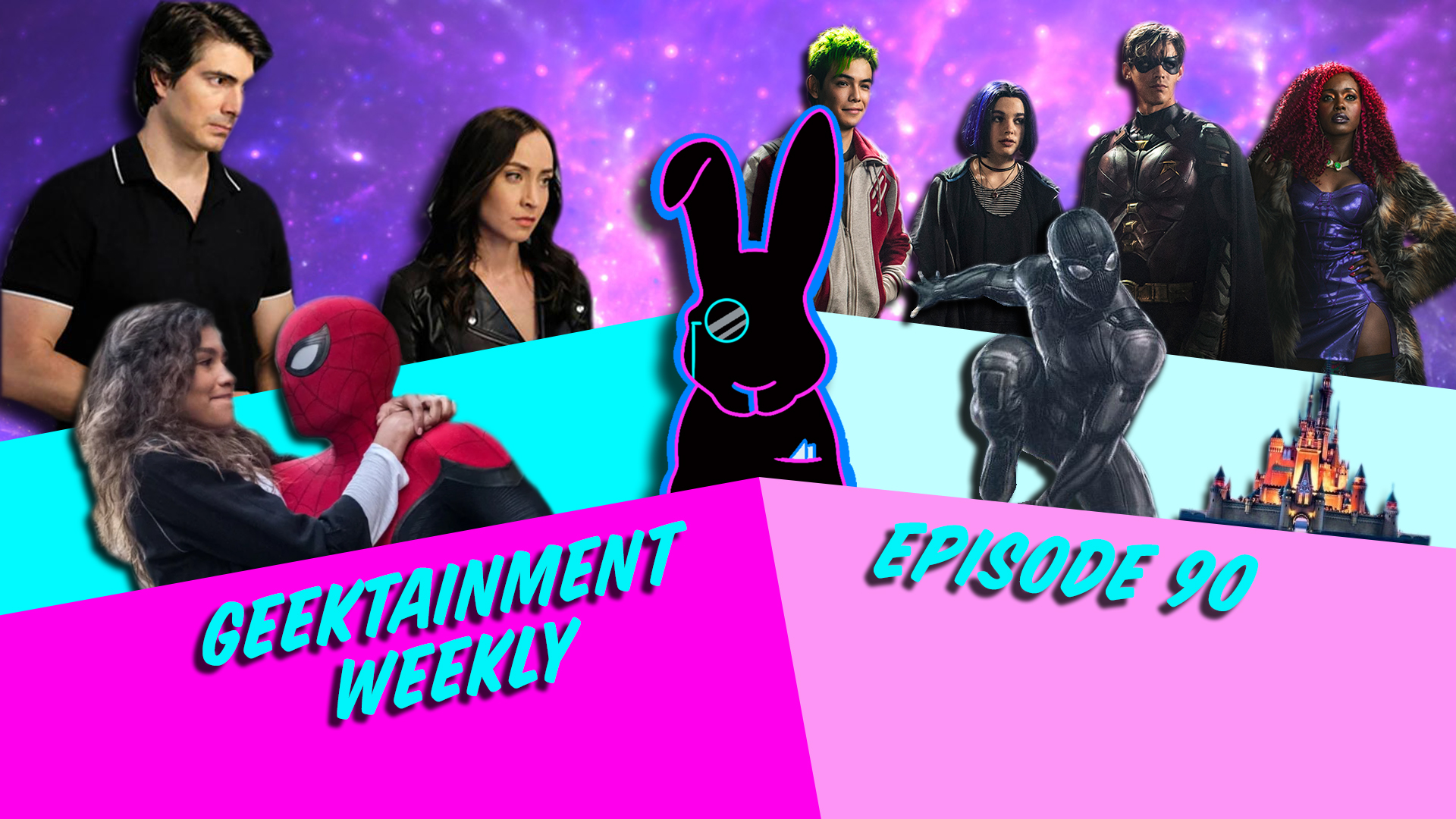 Geektainment Weekly - Episode 90 - Spider-Man