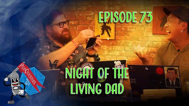 Podquesters Episode 73