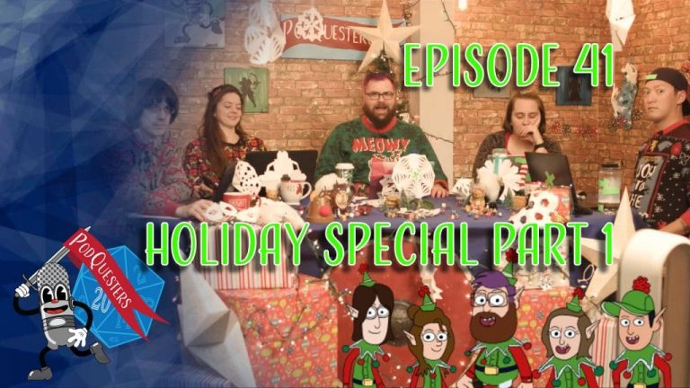 Podquesters Episode 41