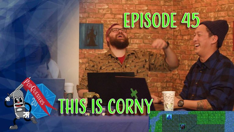 Podquesters Episode 45