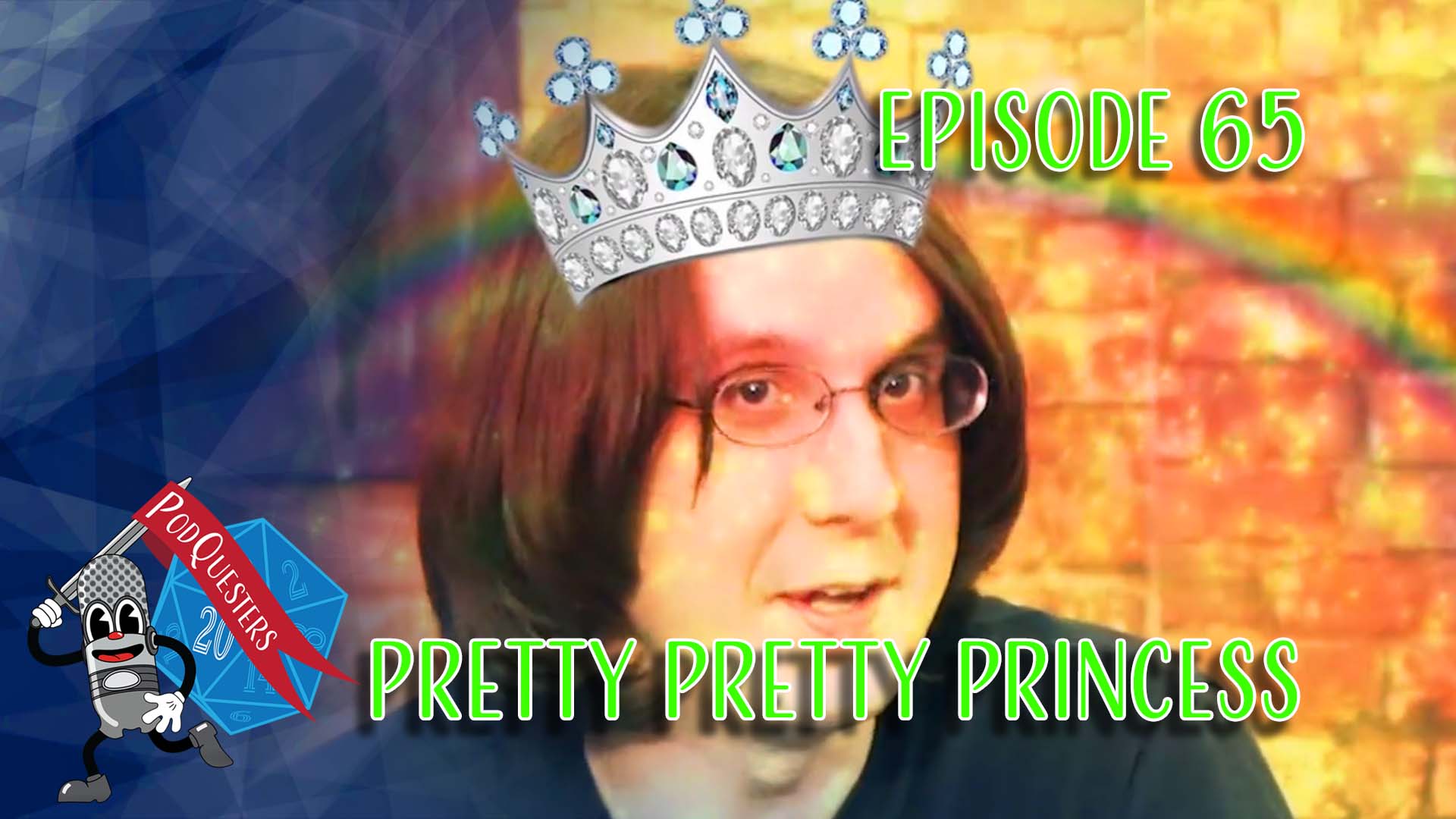 Podquesters Episode 65