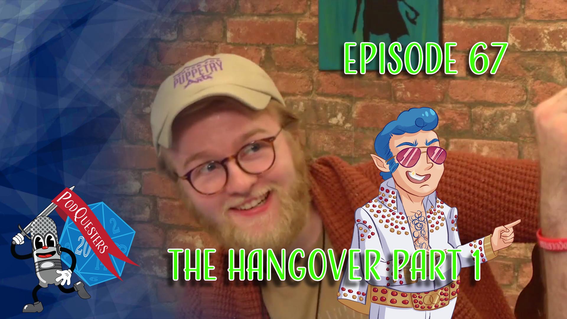 Podquesters Episode 67