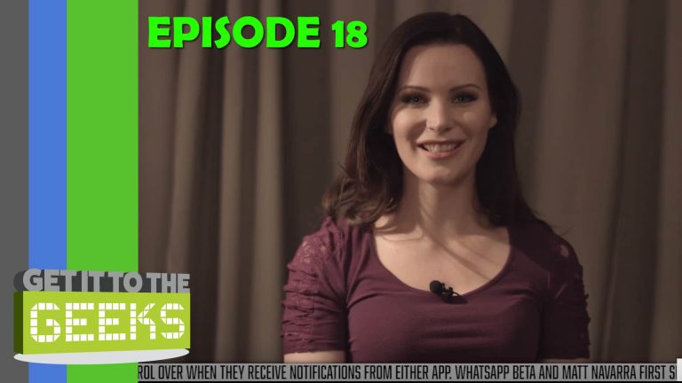 Get It To The Geeks – Episode 18: Better Than Laser Tag