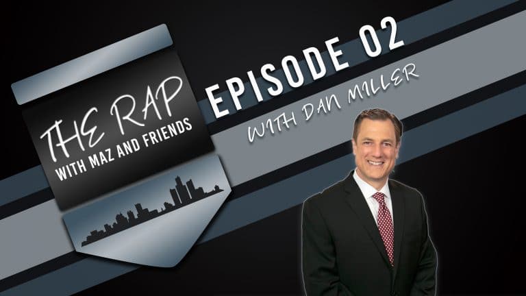 The Rap With Maz & Friends - Episode 2 - Dan Miller