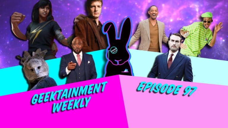 Geektainment Weekly - Episode 97
