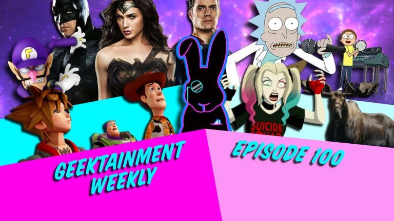 Geektainment Weekly - Episode 100 - Special 100
