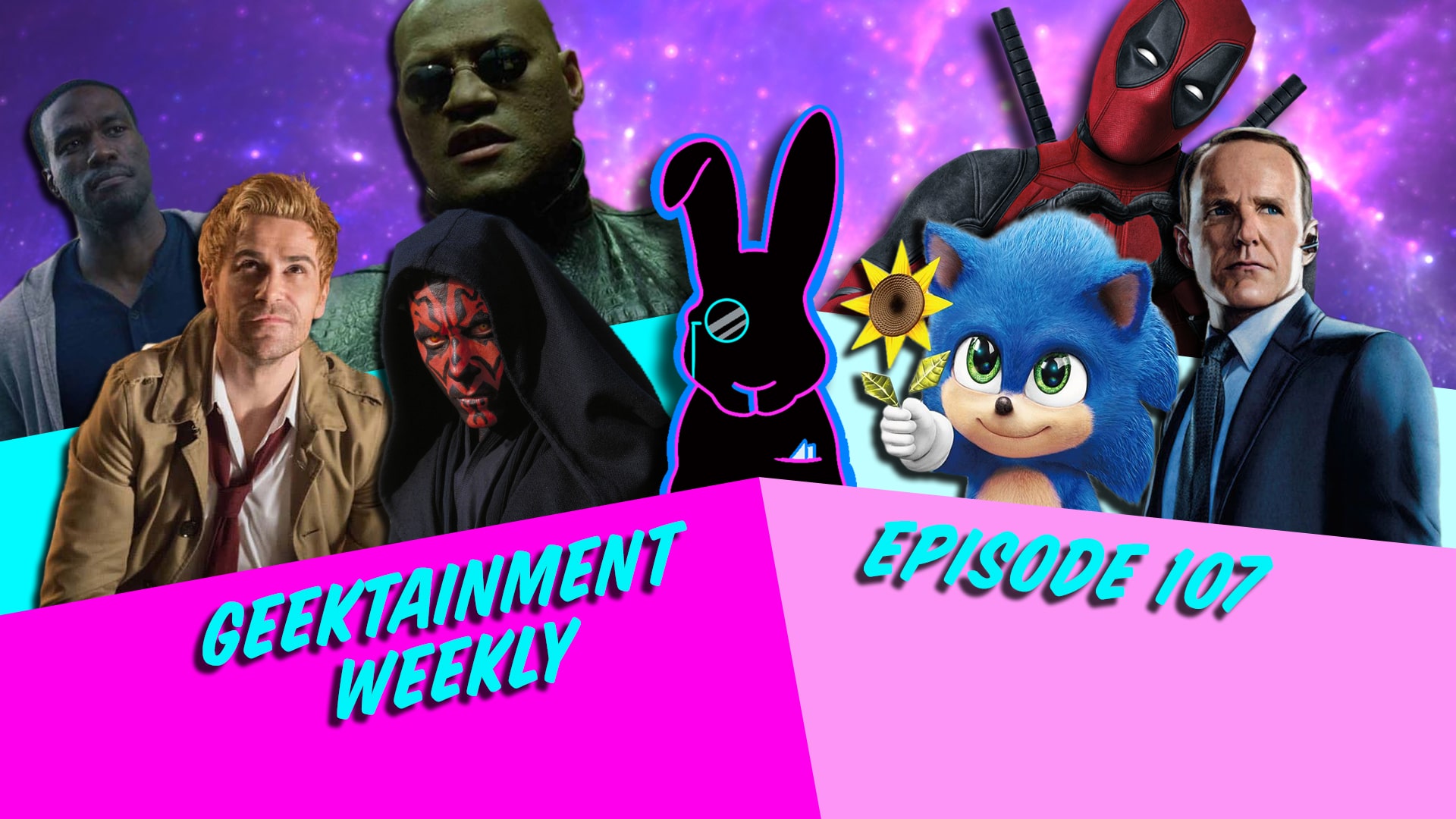 Geektainment Weekly - Episode 107