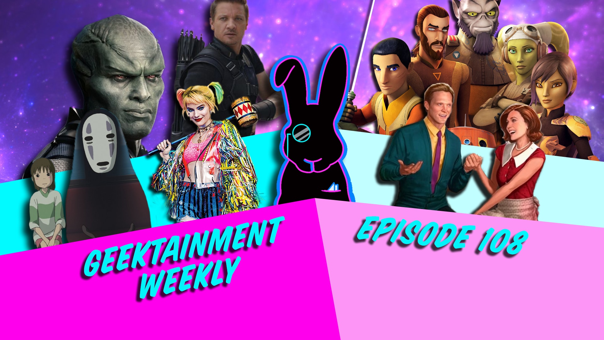 Geektainment Weekly - Episode 108