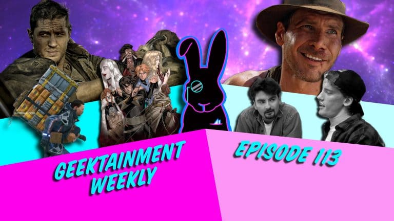 Geektainment Weekly - Episode 113 - The Geeks of Prey and the Emancipation of one Cory Carla Steward
