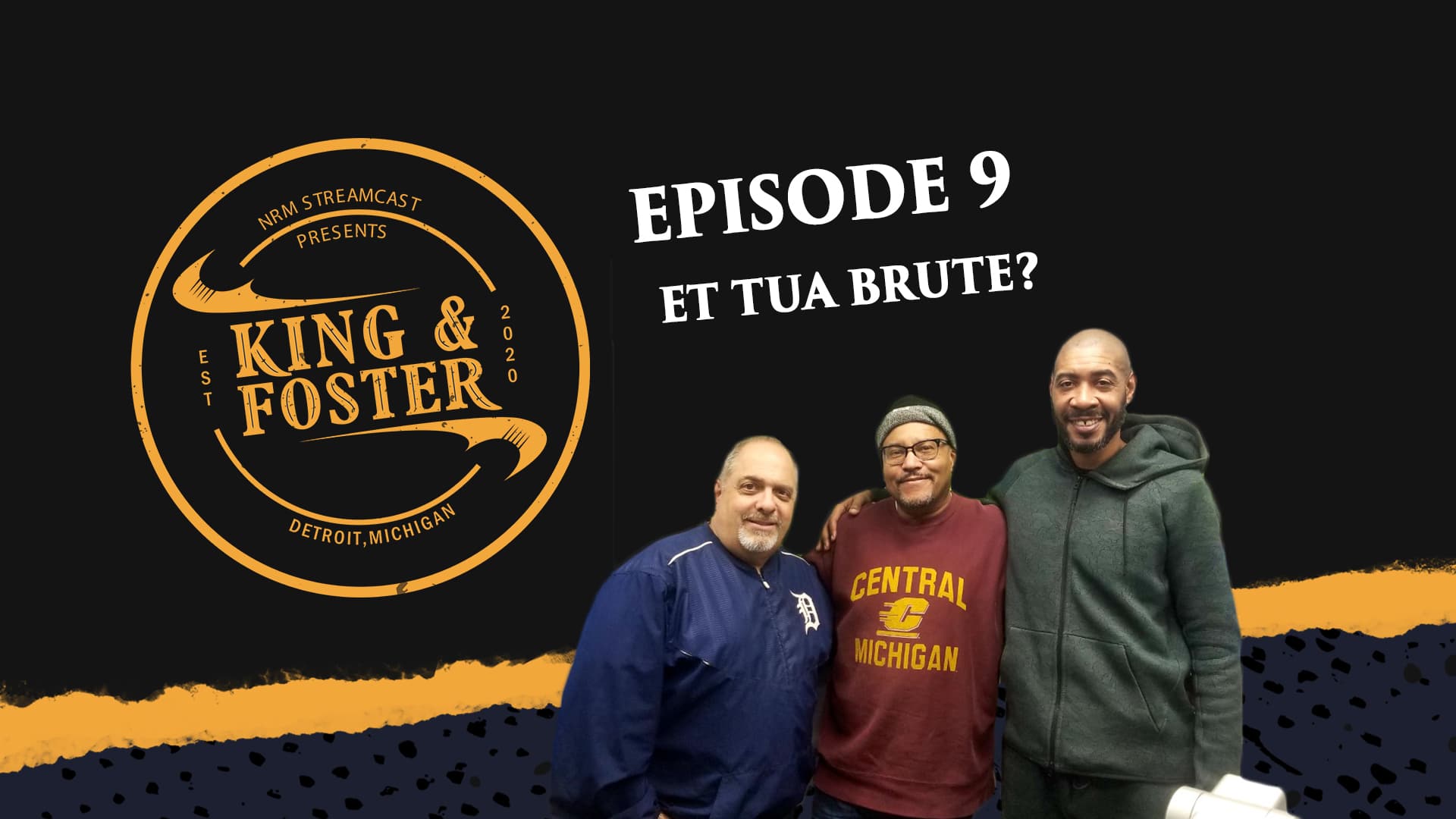King & Foster - Episode 9 - Et Tua Brute?