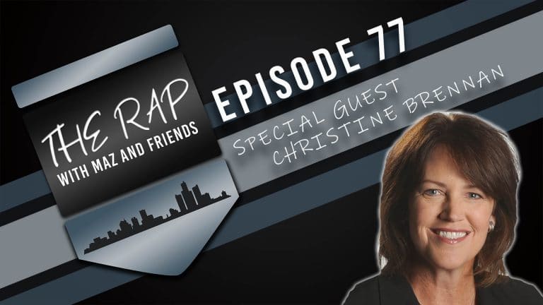 The Rap With Maz & Friends – Episode 77 – Special Guest Christine Brennan