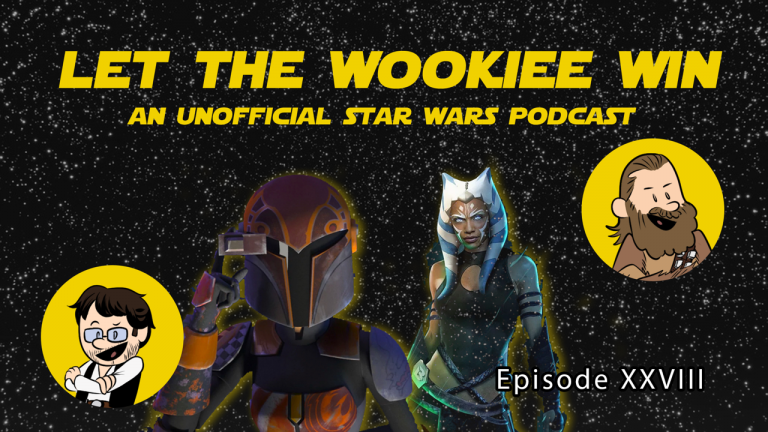 Let The Wookiee Win – Episode 28: The Return of Jafar… Wait… Nevermind…