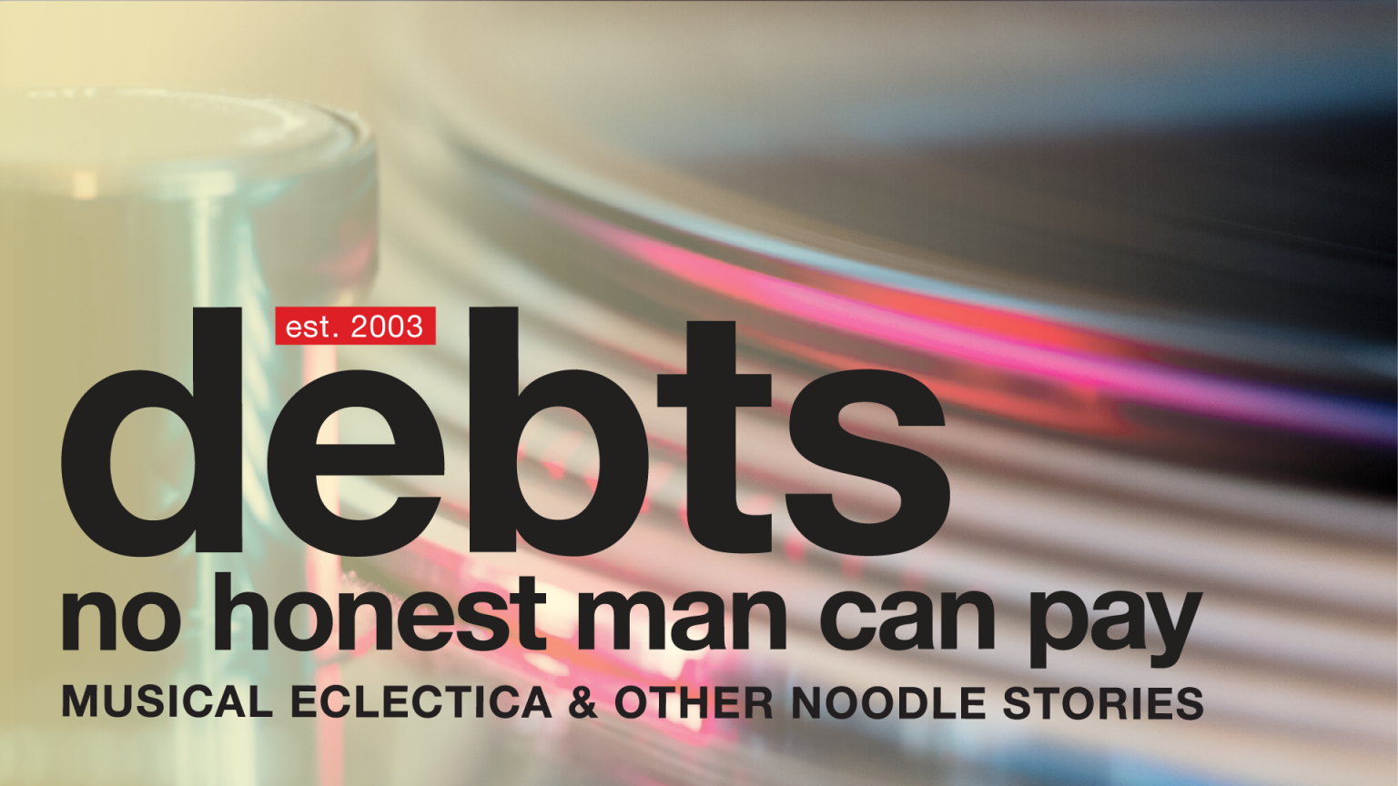 Debts No Honest Man Can Pay